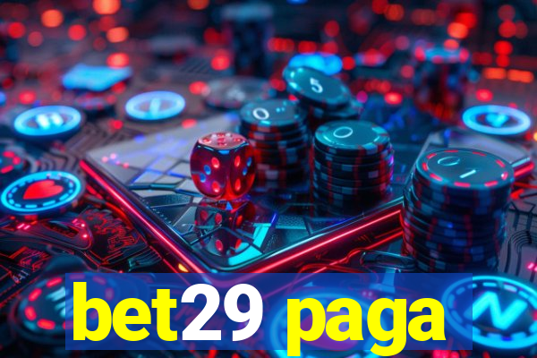 bet29 paga